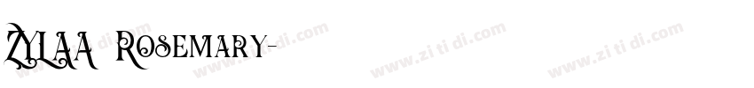 ZYLAA Rosemary字体转换